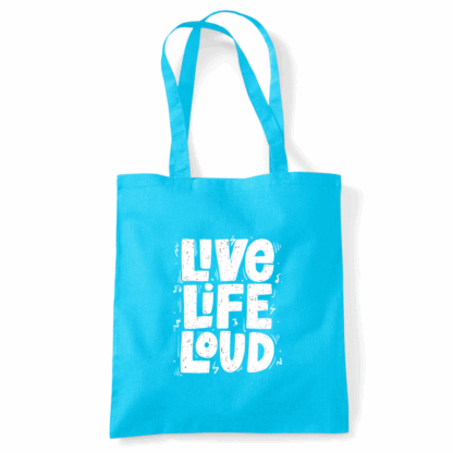 Live Life Loud Tote Bag - Image 22