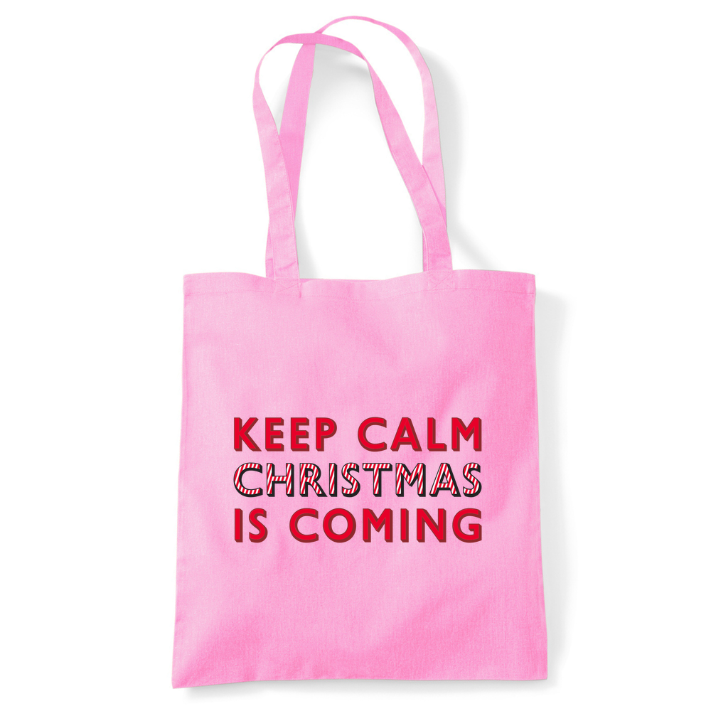 Keep Calm Christmas Is Coming Tote Bag - Image 28