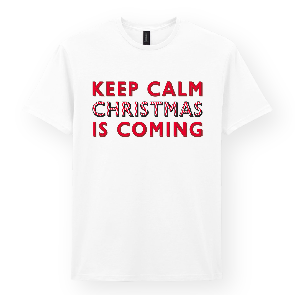 Keep Calm Christmas Is Coming Cotton T-Shirt - Image 2
