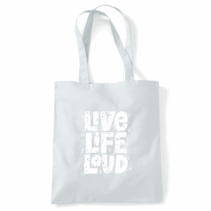 Live Life Loud Tote Bag - Image 46