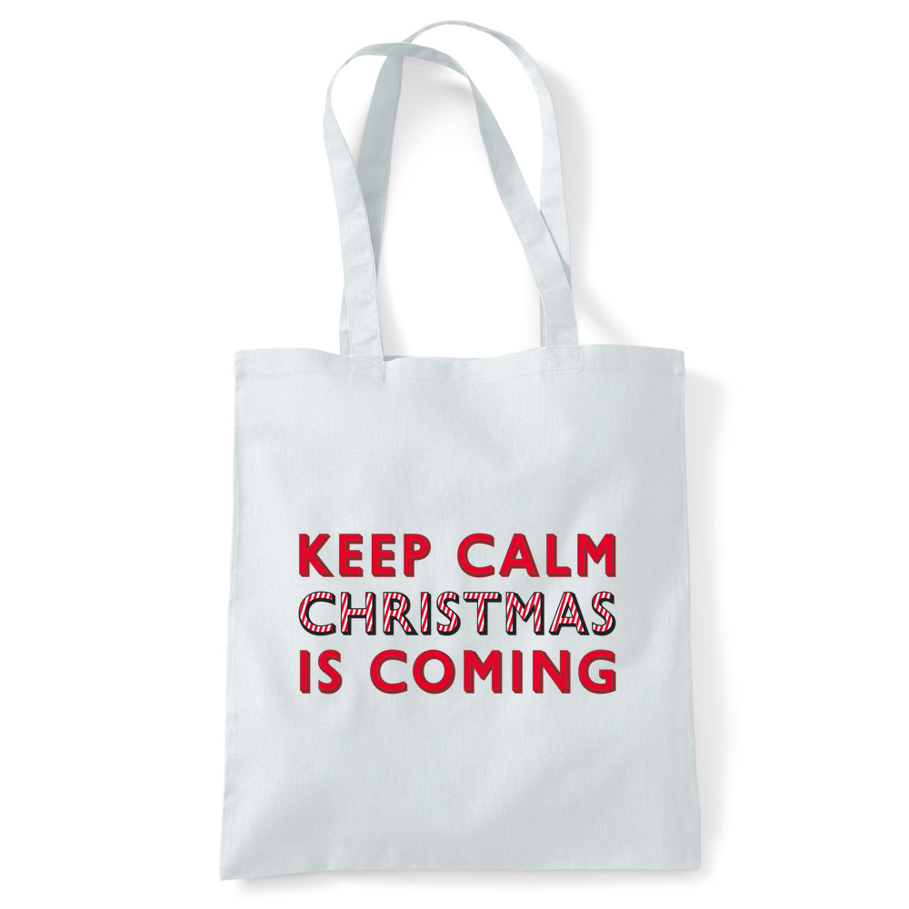 Keep Calm Christmas Is Coming Tote Bag - Image 45