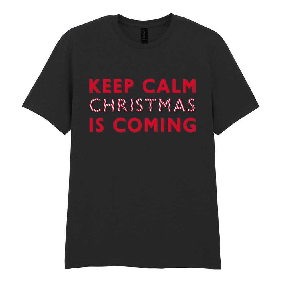 Keep Calm Christmas Is Coming Cotton T-Shirt - Image 8