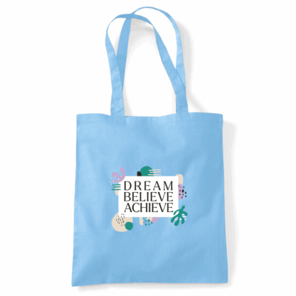 Dream Believe Achieve Tote Bag - Image 7