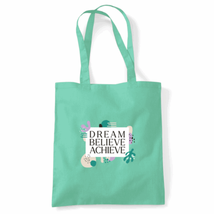 Dream Believe Achieve Tote Bag - Image 44