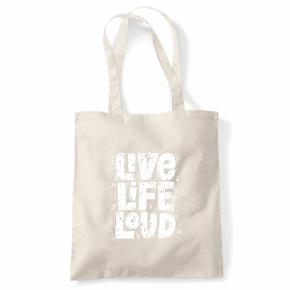 Live Life Loud Tote Bag - Image 15