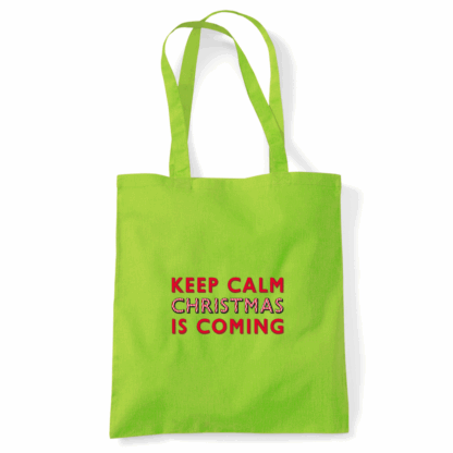 Keep Calm Christmas Is Coming Tote Bag - Image 39