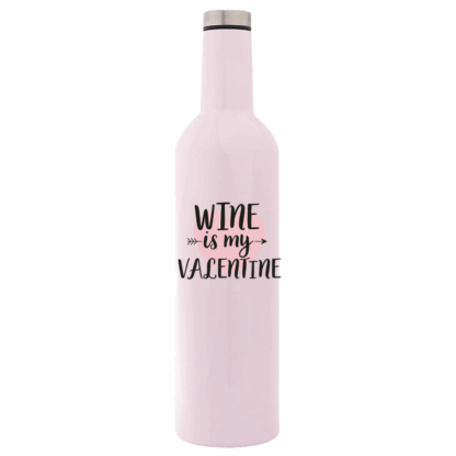 Wine is my Valentine Bottle Flask - Image 3