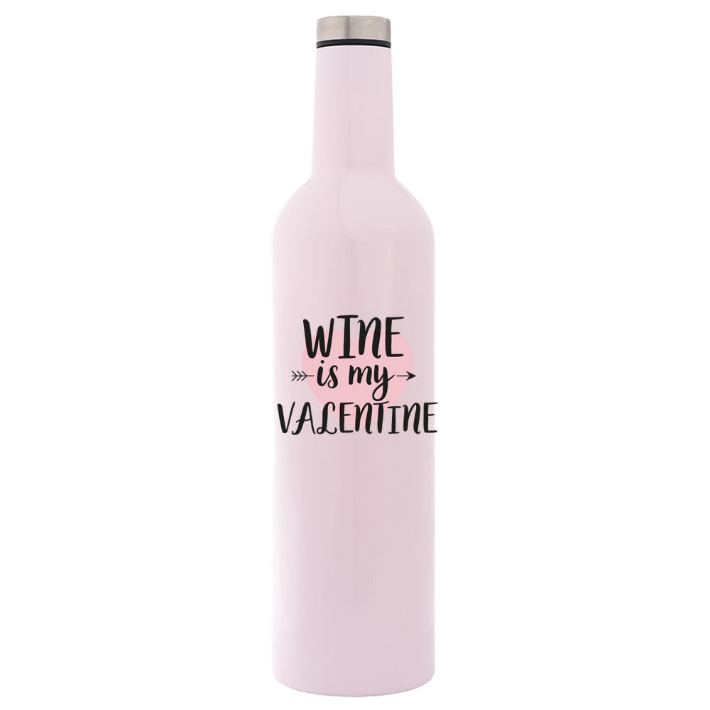 Wine is my Valentine Bottle Flask - Image 3