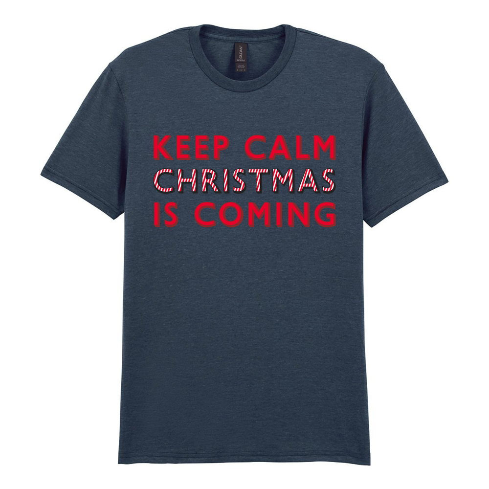 Keep Calm Christmas Is Coming Cotton T-Shirt - Image 9