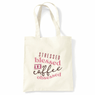Stressed, Blessed & Coffee Obsessed Personalised Tote Bag
