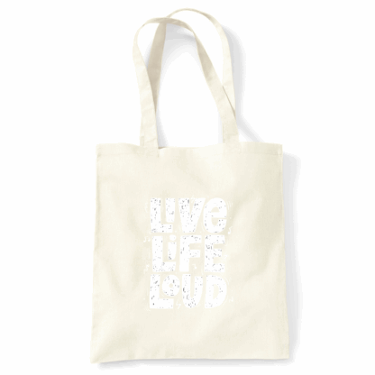 Live Life Loud Tote Bag - Image 14