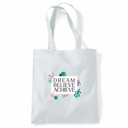 Dream Believe Achieve Tote Bag - Image 46