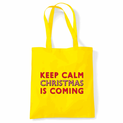 Keep Calm Christmas Is Coming Tote Bag - Image 35