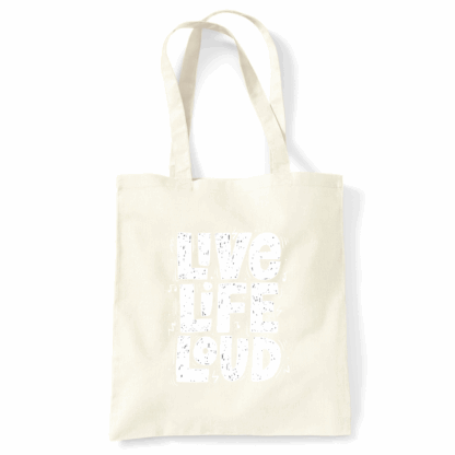 Live Life Loud Tote Bag - Image 14