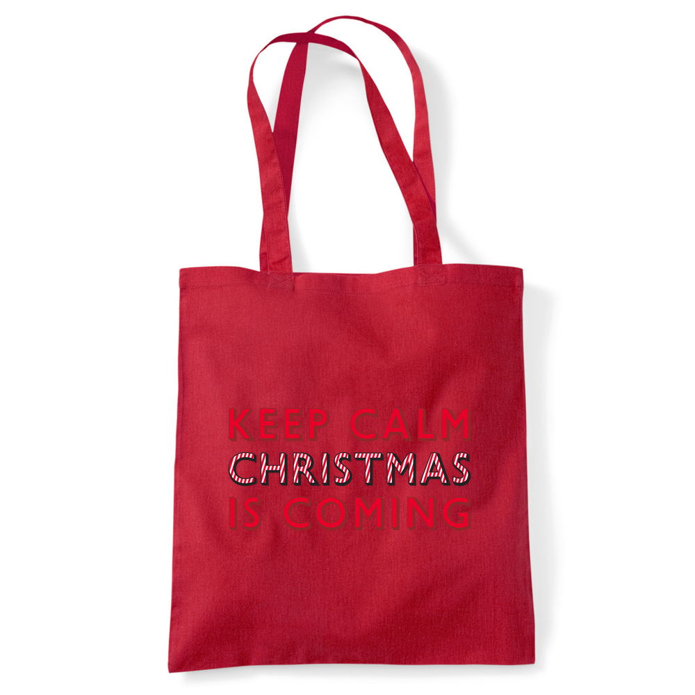 Keep Calm Christmas Is Coming Tote Bag - Image 13