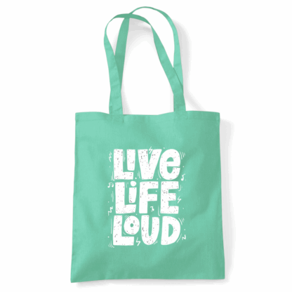Live Life Loud Tote Bag - Image 44