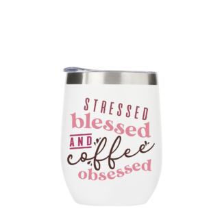 Stressed Blessed and Coffee Obsessed Metal Drinks Tumbler