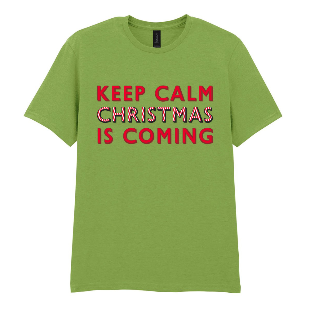 Keep Calm Christmas Is Coming Cotton T-Shirt - Image 23