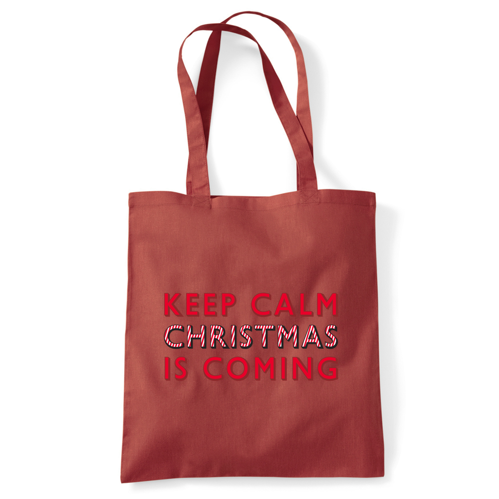 Keep Calm Christmas Is Coming Tote Bag - Image 46