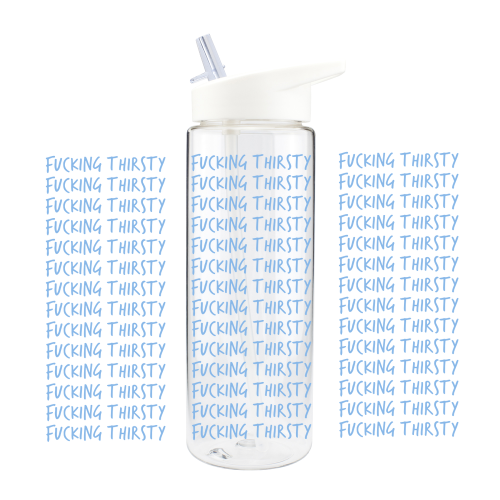 F*cking Thirsty Large Bottle - Image 11