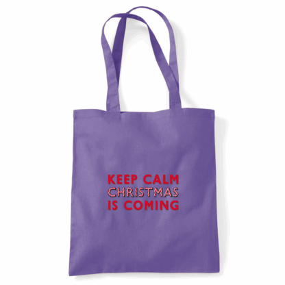 Keep Calm Christmas Is Coming Tote Bag - Image 24