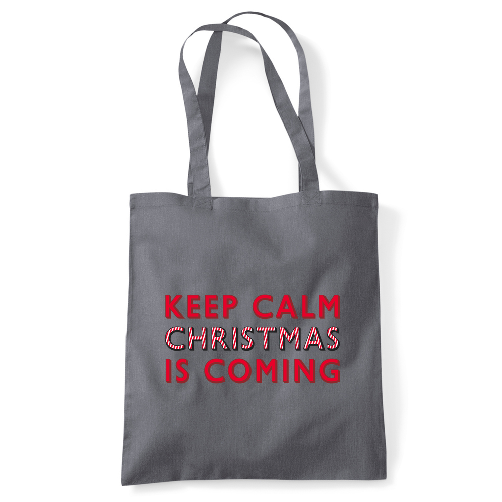 Keep Calm Christmas Is Coming Tote Bag - Image 11