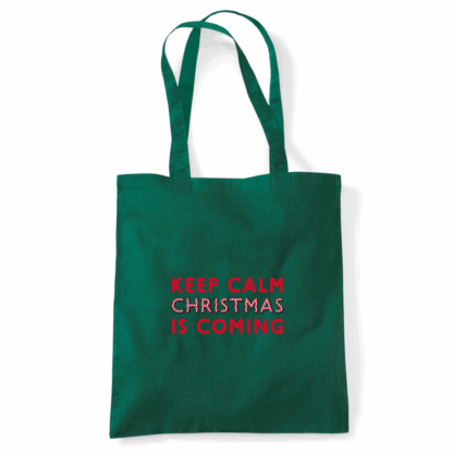 Keep Calm Christmas Is Coming Tote Bag - Image 41