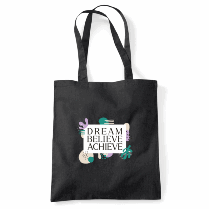 Dream Believe Achieve Tote Bag - Image 2