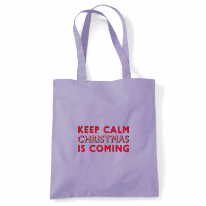 Keep Calm Christmas Is Coming Tote Bag - Image 23