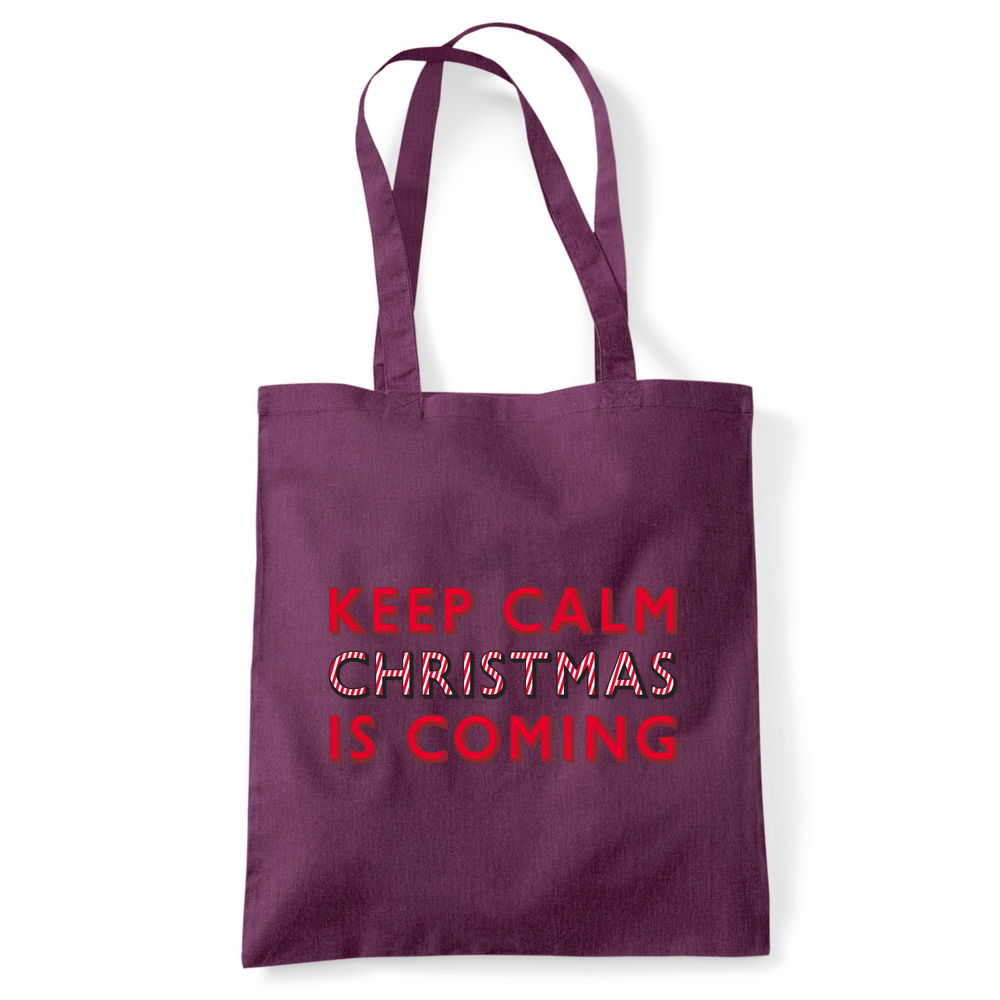 Keep Calm Christmas Is Coming Tote Bag - Image 30