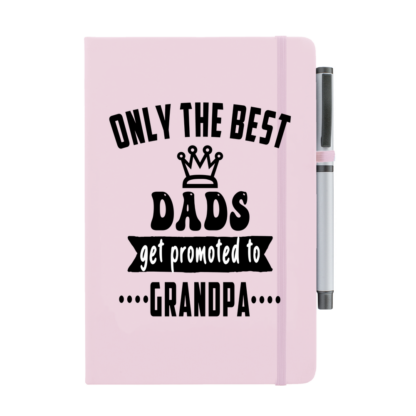 Only The Best Dads Get Promoted to Grandpa Notebook with Pen - Image 7