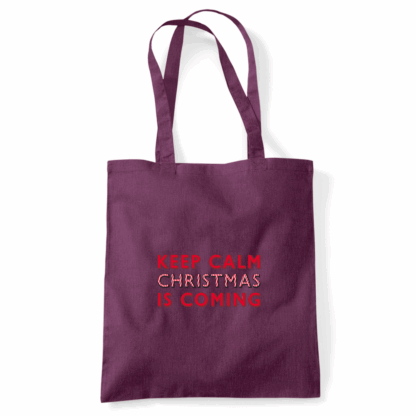 Keep Calm Christmas Is Coming Tote Bag - Image 30