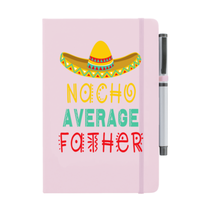 Nacho Average Father Personalised Notebook with Pen - Image 10