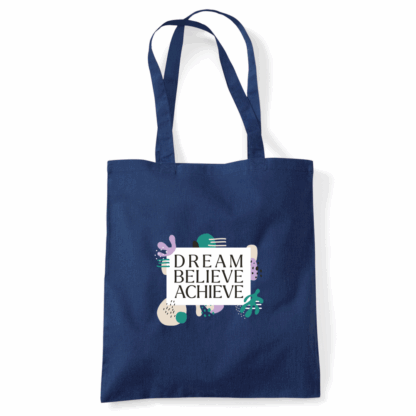 Dream Believe Achieve Tote Bag - Image 4