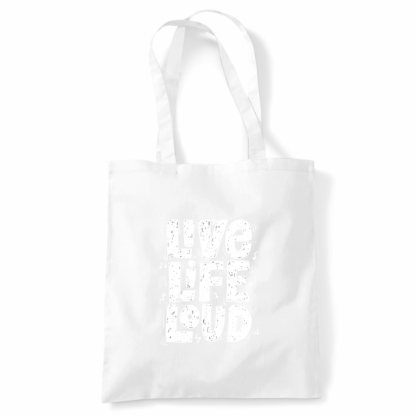 Live Life Loud Tote Bag - Image 13