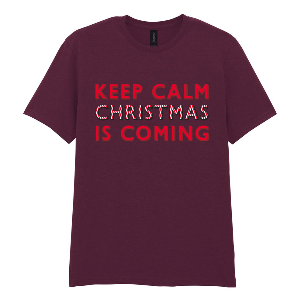 Keep Calm Christmas Is Coming Cotton T-Shirt - Image 15