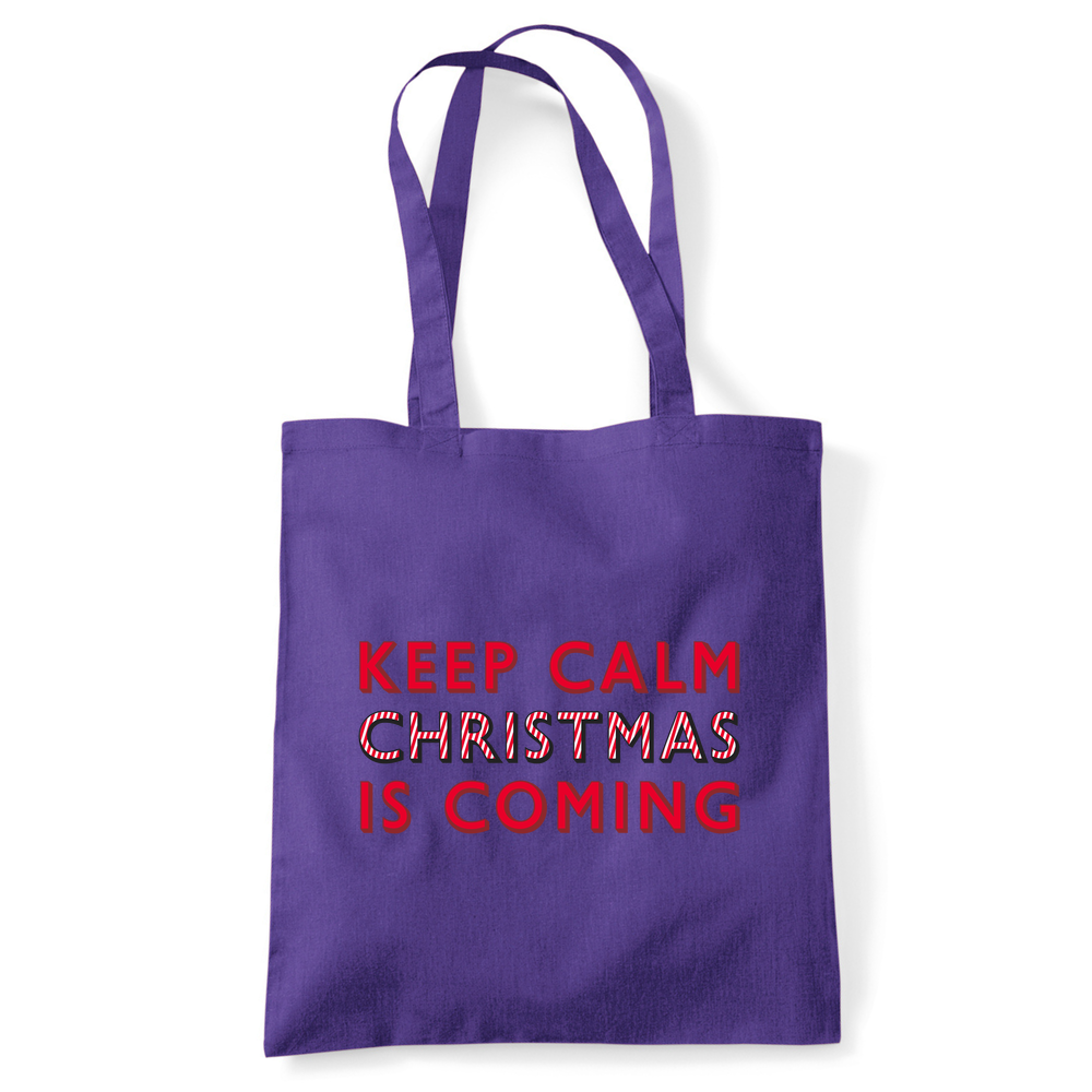 Keep Calm Christmas Is Coming Tote Bag - Image 18